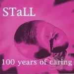 100 Years of Caring by STaLL