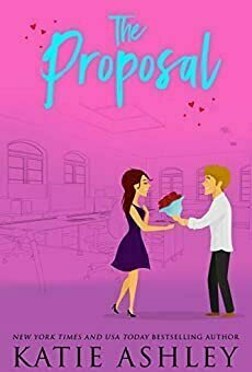 The Proposal (The Proposition, #2)