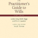 A Practitioner&#039;s Guide to Wills