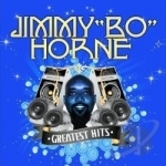 Greatest Hits by Jimmy Bo Horne