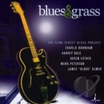 Blues &amp; Grass by 52nd Street Blues Project