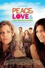 Peace, Love, &amp; Misunderstanding (2012)