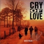 Brother by Cry Of Love