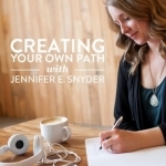Creating Your Own Path