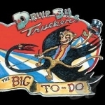 Big To-Do by Drive-By Truckers