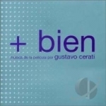 +Bien Soundtrack by Gustavo Cerati