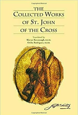 The Collected Works of St. John of the Cross