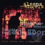 Sleeps with Angels by Crazy Horse / Neil Young &amp; Crazy Horse / Neil Young
