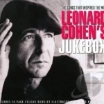 Leonard Cohen&#039;s Jukebox: The Songs That Inspired The Man by Various