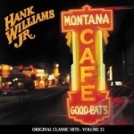 Montana Cafe by Hank Williams, Jr