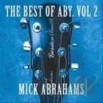 Best of Aby, Vol. 2 by Mick Abrahams