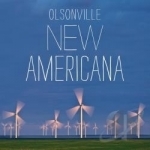 New Americana by Olsonville