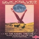 At the Kabuki Theatre by Quicksilver Messenger Service