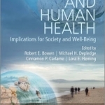 Oceans and Human Health: Implications for Society and Wellbeing