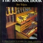 The Toolbox Book: A Craftsman&#039;s Guide to Tool Chests, Cabinets and Storage Systems