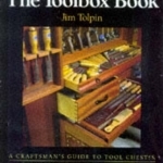 The Toolbox Book: A Craftsman's Guide to Tool Chests, Cabinets and Storage Systems