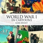 WWI in Cartoons