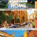 Lonely Planet Make My Day Rome