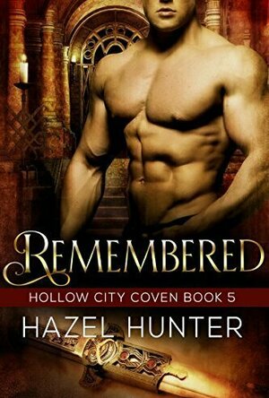 Remembered (Hollow City Coven #5)