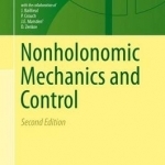 Nonholonomic Mechanics and Control: 2015