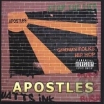 Grown Folks Hip Hop: The Mixtape by Apostles