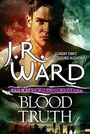 Blood Truth (Black Dagger Legacy, #4)