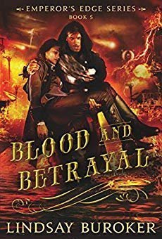 Blood and Betrayal (The Emperor&#039;s Edge, #5)