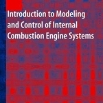 Introduction to Modeling and Control of Internal Combustion Engine Systems