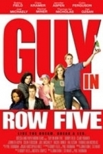 Guy in Row Five (2005)