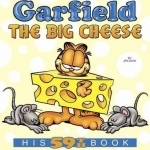 Garfield the Big Cheese: His 59th Book