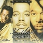 Triple Feature by Luther Vandross