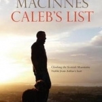 Caleb&#039;s List: Climbing the Scottish Mountains Visible from Arthur&#039;s Seat