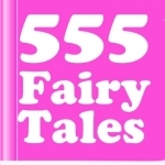 Fairy Tale Catalog - Big Book of 555 Fairy Tales