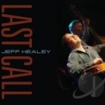 Last Call by Jeff Healey