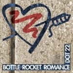 Bottle Rocket Romance by Dot 22