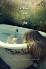 A Certain Slant of Light (Light #1)