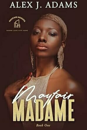 Mayfair Madame (Mayfair heights #1)