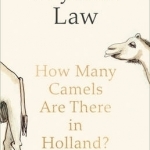 How Many Camels are There in Holland?: Dementia, Ma and Me