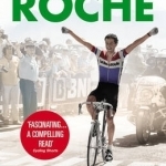 Born to Ride: The Autobiography of Stephen Roche