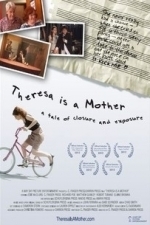 Theresa Is A Mother (2015)