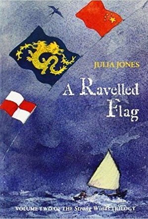A Ravelled Flag (Strong Winds, #2)