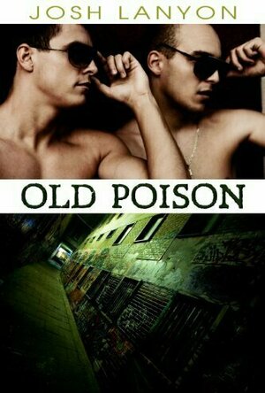Old Poison (Dangerous Ground, #2)