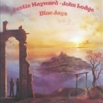 Blue Jays by Justin Hayward / Justin Hayward &amp; John Lodge / John Lodge