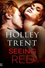 Seeing Red (Hearts and Minds, #3)