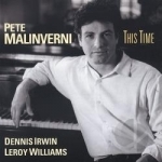 This Time by Pete Malinverni Trio