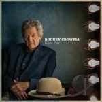 Close Ties by Rodney Crowell