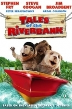 Tales of the Riverbank (2008)