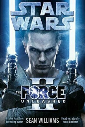 The Force Unleashed II (Star Wars: The Force Unleashed, #2)