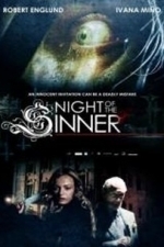 Night Of The Sinner (2009)