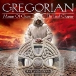 Masters of Chant X: The Final Chapter by Gregorian